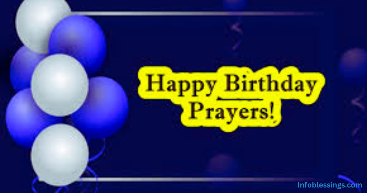 Birthday Prayers and Quotes