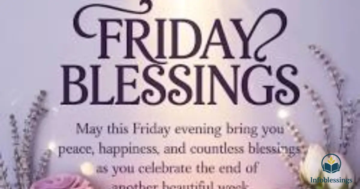 Happy Friday Blessings Images, and Quotes