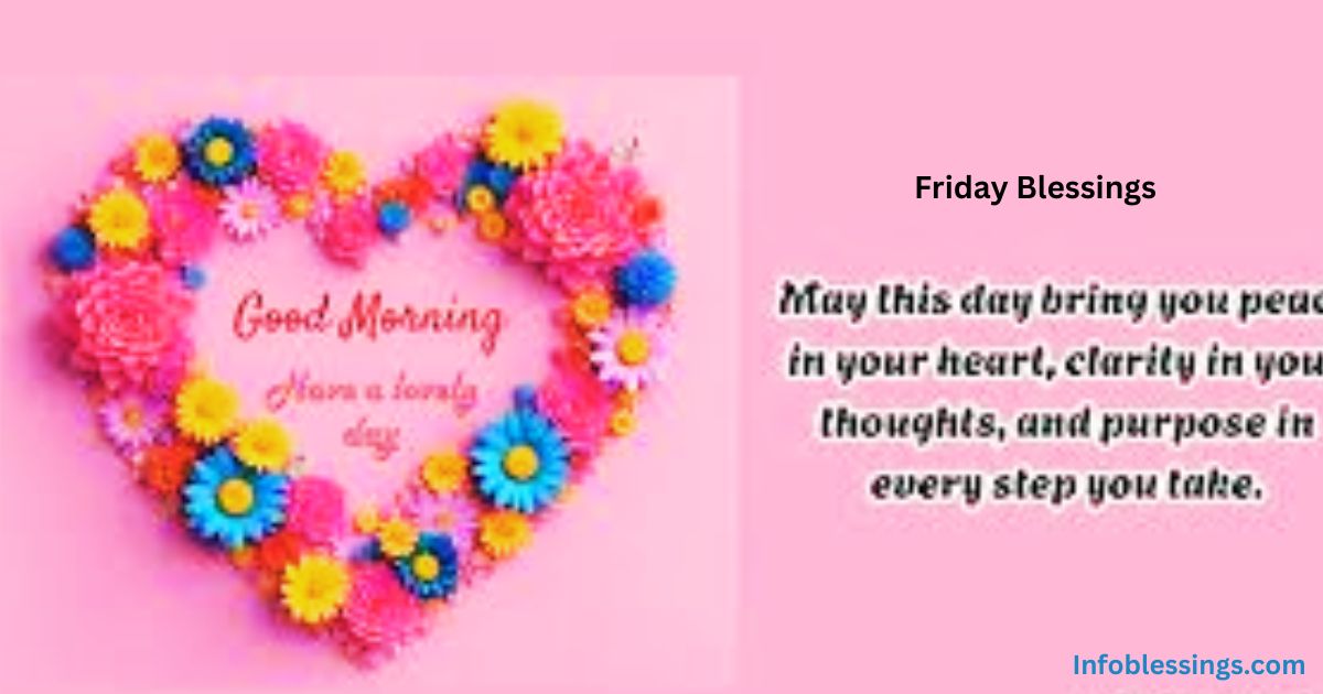 Heart-Touching Happy Friday Blessings