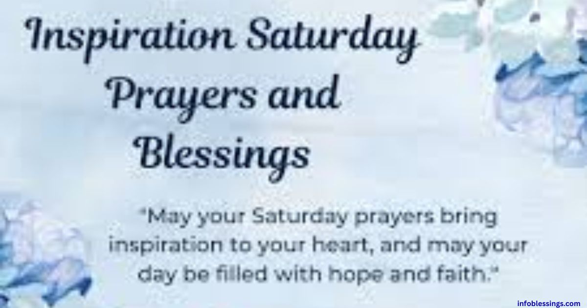 Inspirational and Motivational Saturday Blessings