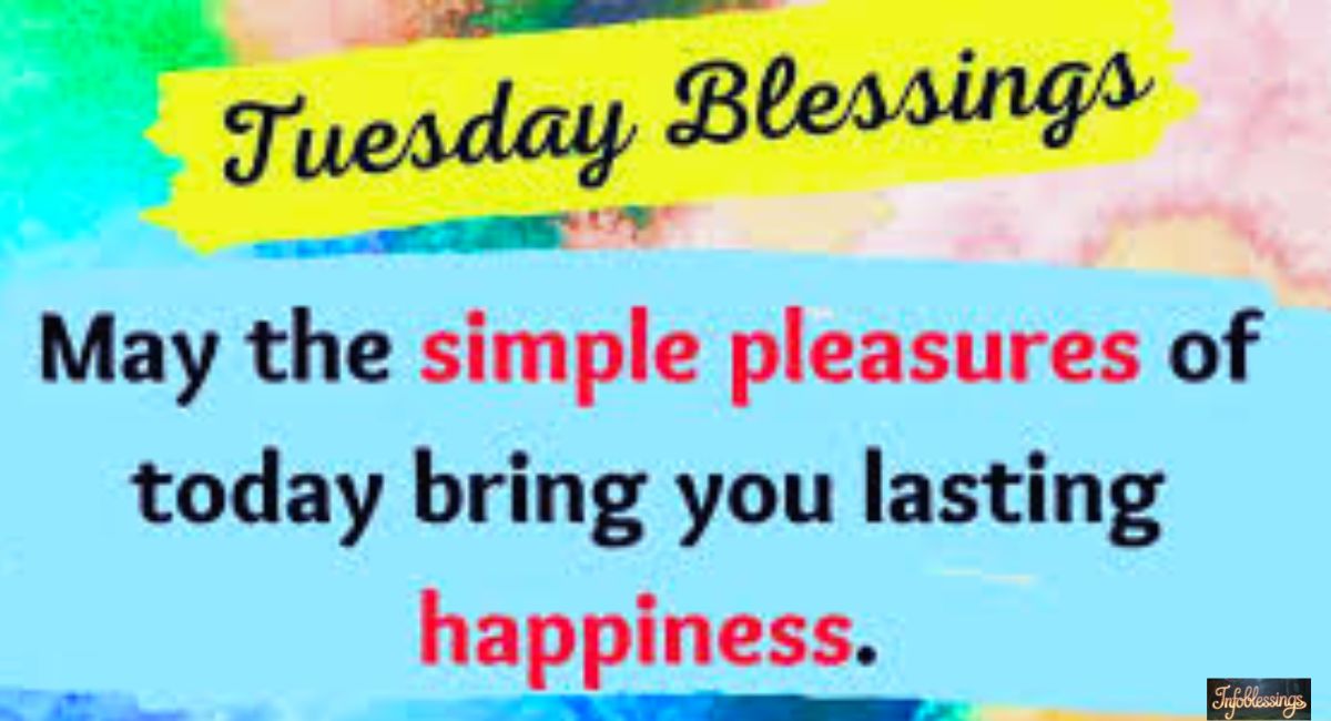 Inspirational Tuesday Blessings Quotes