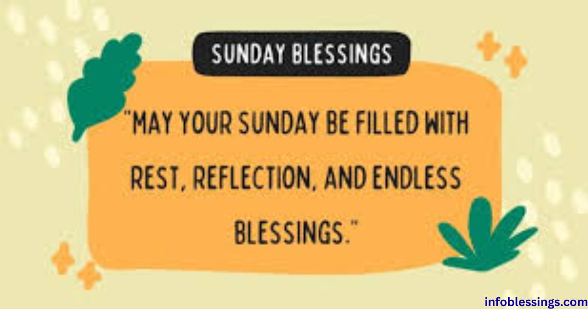 Positive Sunday Blessings Quotes and Sayings for Reflection