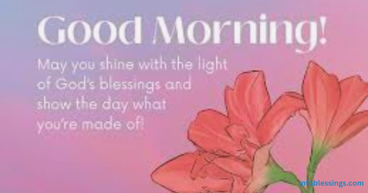 Powerful Good Morning Blessings