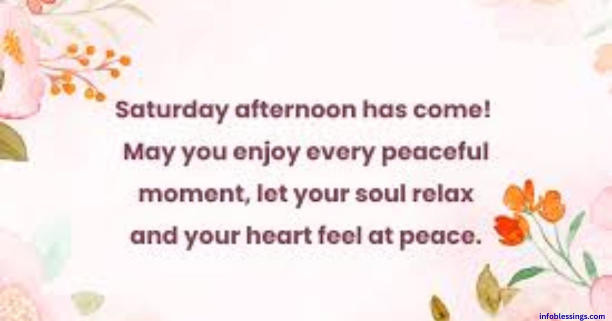 Saturday Afternoon and Evening Blessings