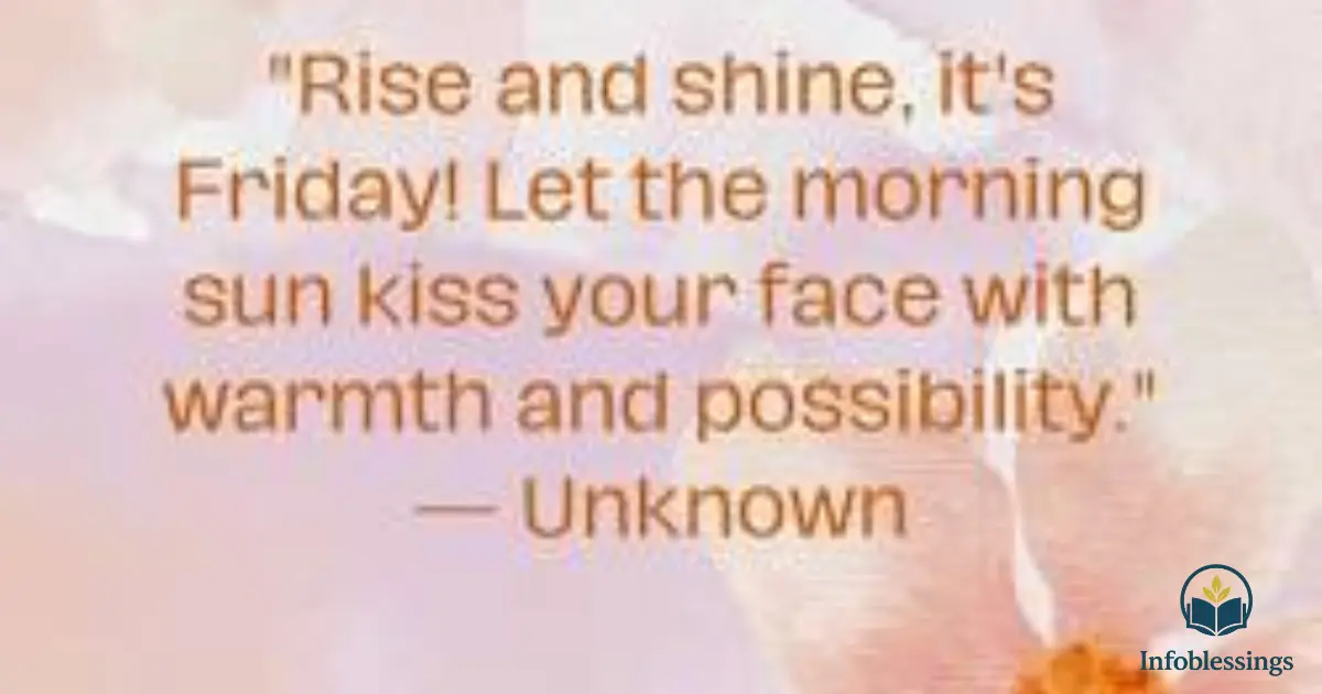 7 Short & Sweet Friday Blessings to Brighten Your Day