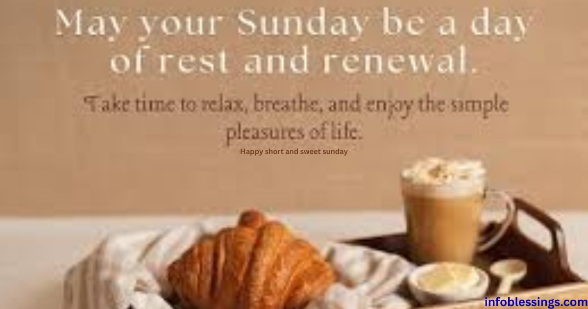 Short and Sweet Sunday Blessings to Share Easily