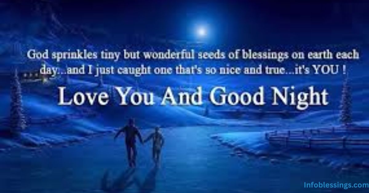 Sweet Good Night Wishes and Blessings for Loved Ones