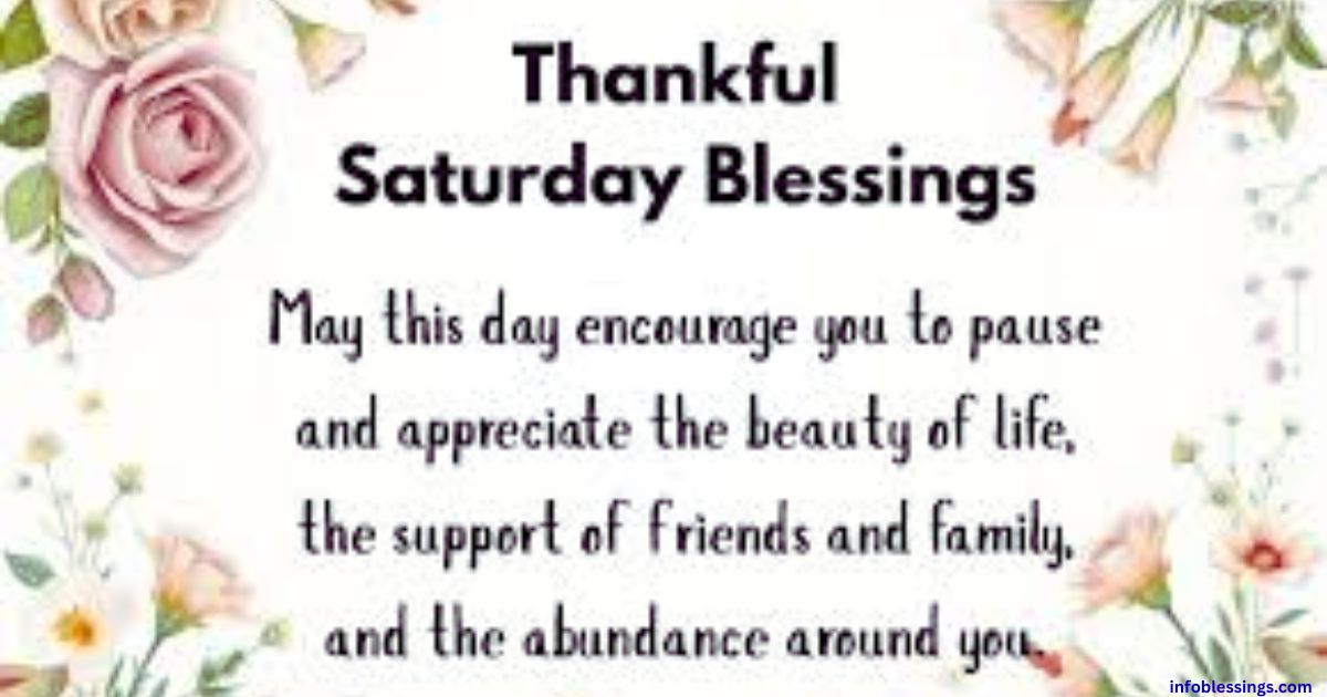 Thankful Saturday Blessings to Appreciate Life