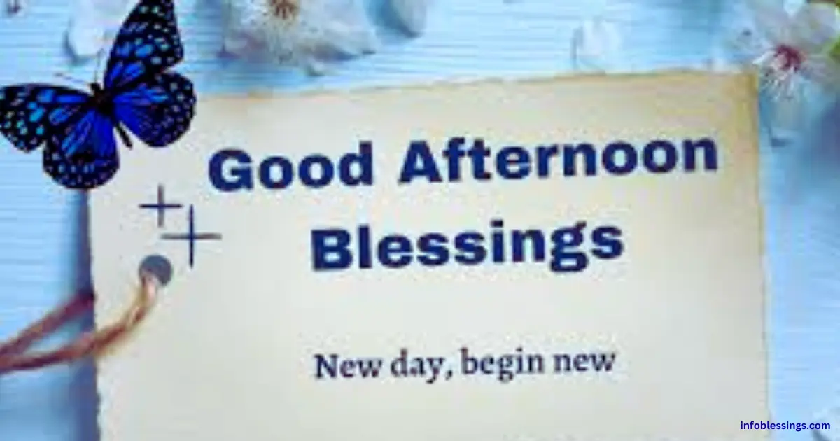 Monday Afternoon Blessings and Wishes