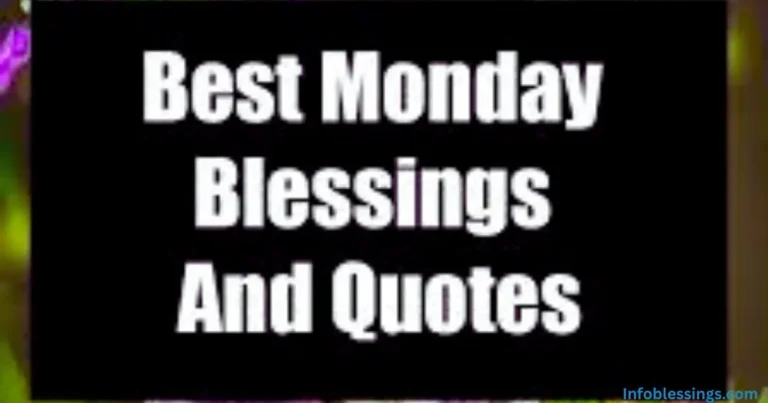 Best Monday Blessings, Quotes