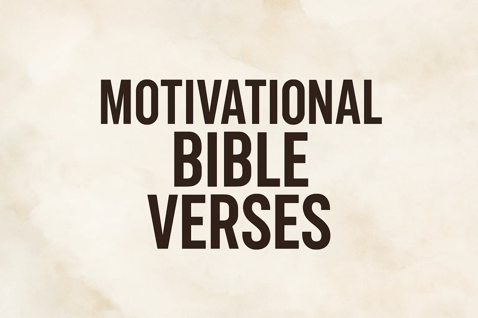Powerful Motivational Bible Verses