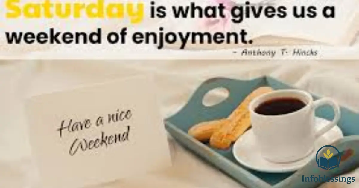Motivational Saturday Quotes to Start Your Weekend Strong