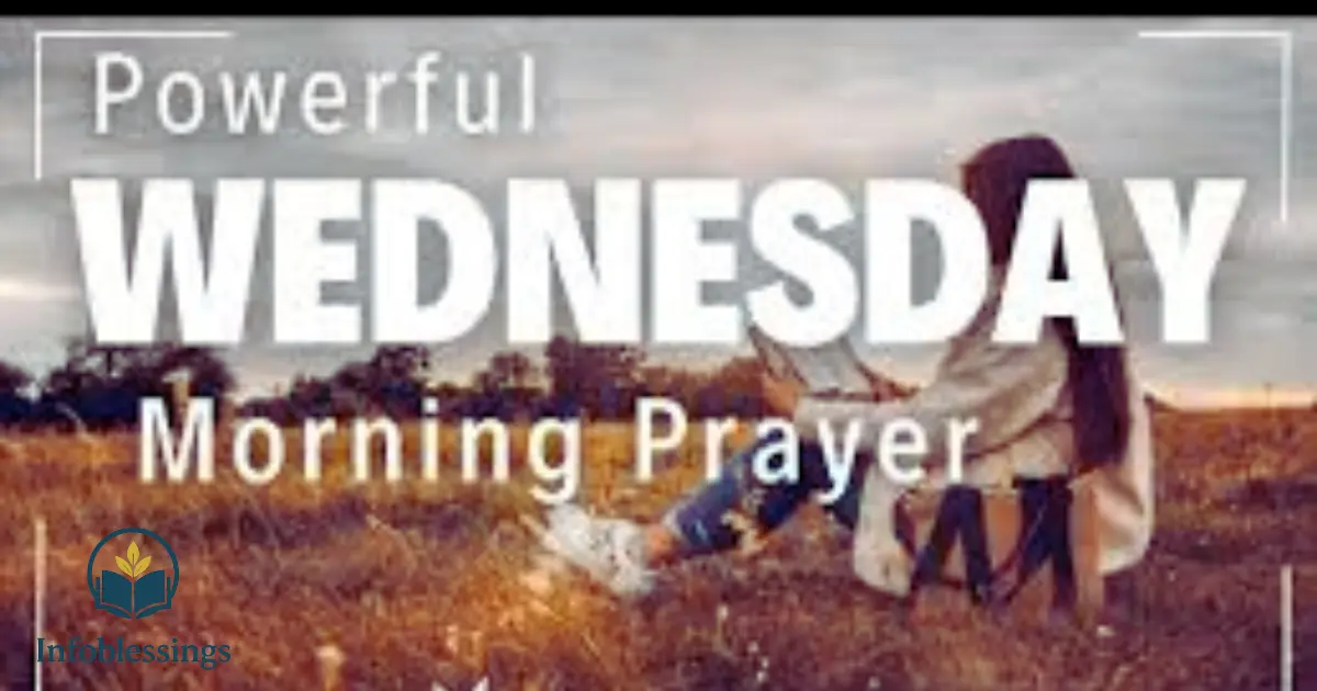 Powerful Wednesday Morning Prayers to Start Your Day