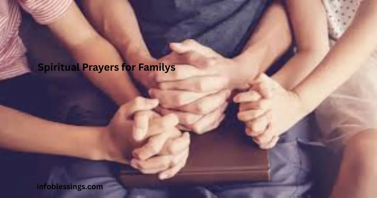 Spiritual Warfare Prayers for Family and Loved Ones