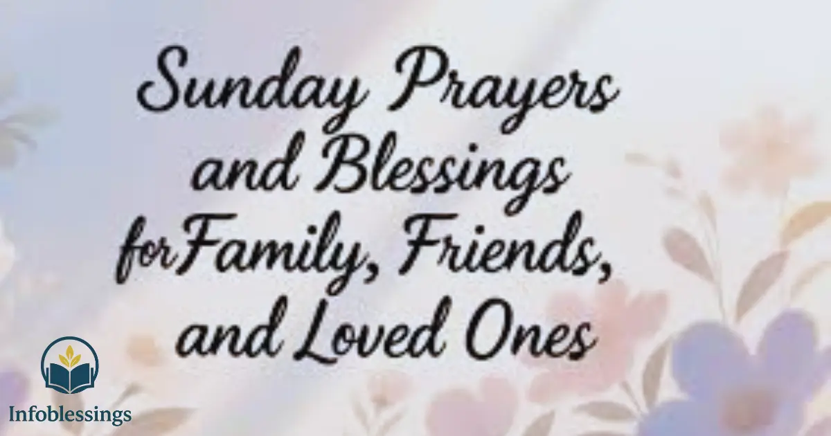 Sunday Morning Prayer for Family and Friends