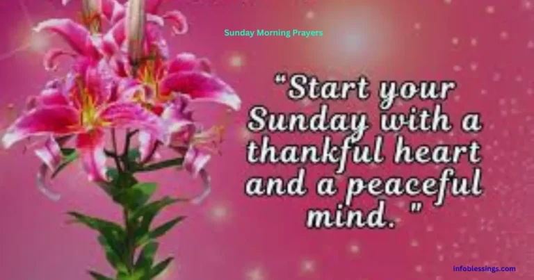 Sunday Morning Prayers of Gratitude & Blessings