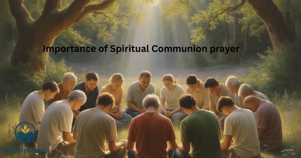 The Meaning and Importance of Spiritual Communion