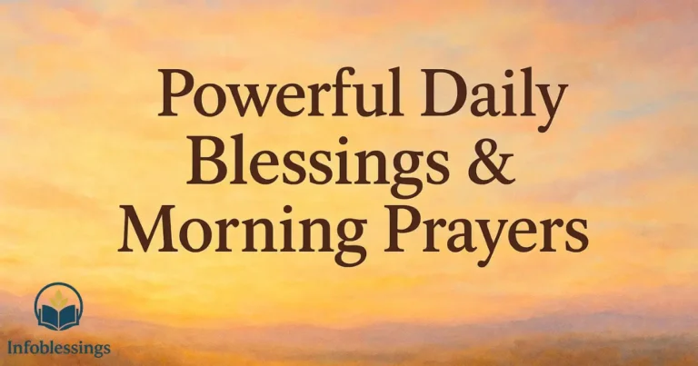 Powerful Daily Blessings & Morning Prayers to Inspire