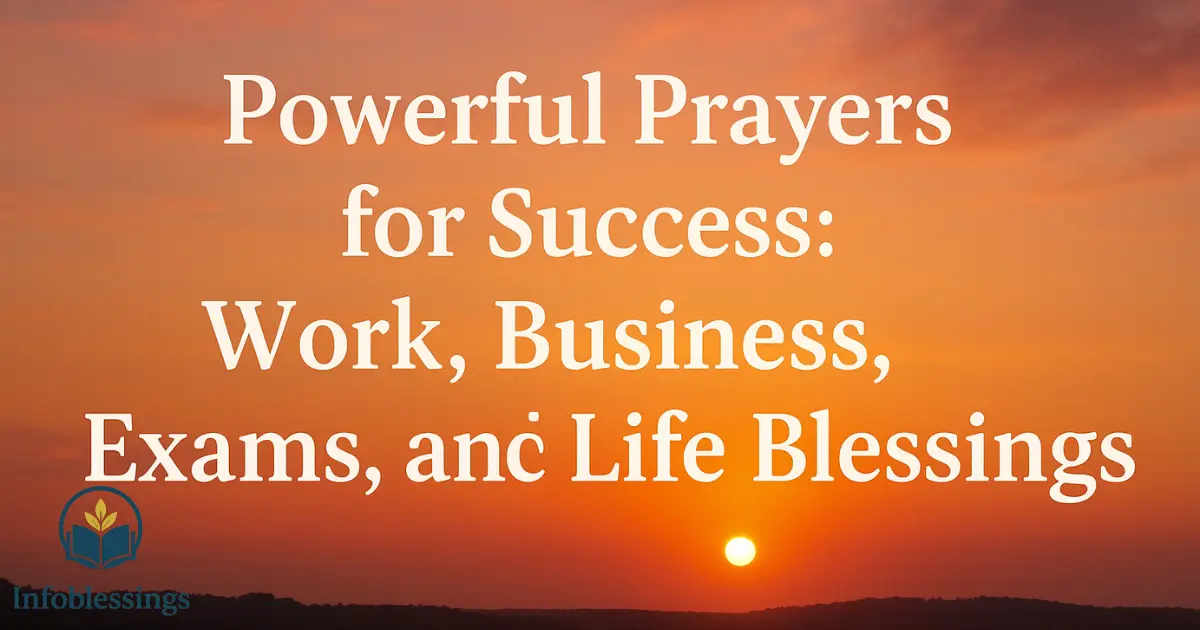 Powerful Prayer for Success: Work, Business, Exams, and Life Blessings