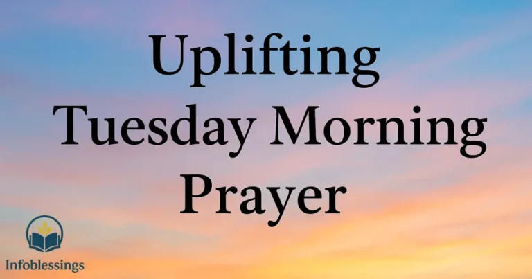 Uplifting Tuesday Morning Prayer For A Joyful Day