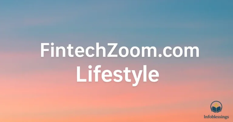 Fintechzoom.com Lifestyle