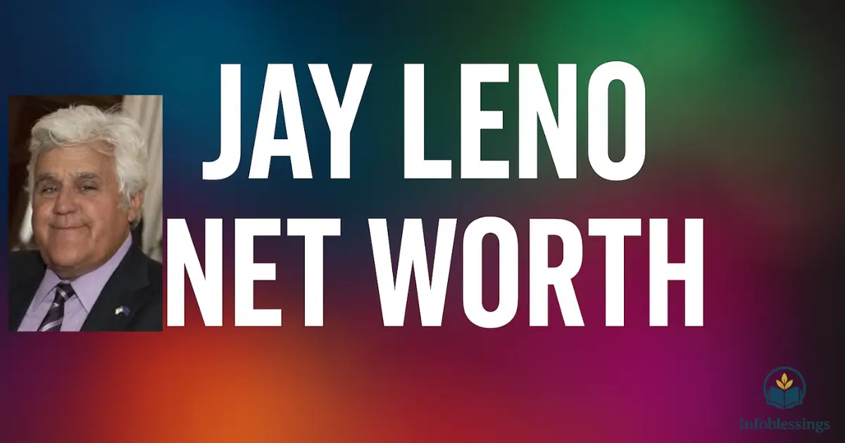 Jay Leno Net Worth in 2025: Cars, Salary, Houses & Lifestyle