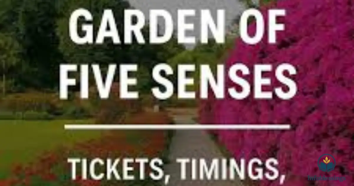Garden of Five Senses Ticket Price & Booking Guide