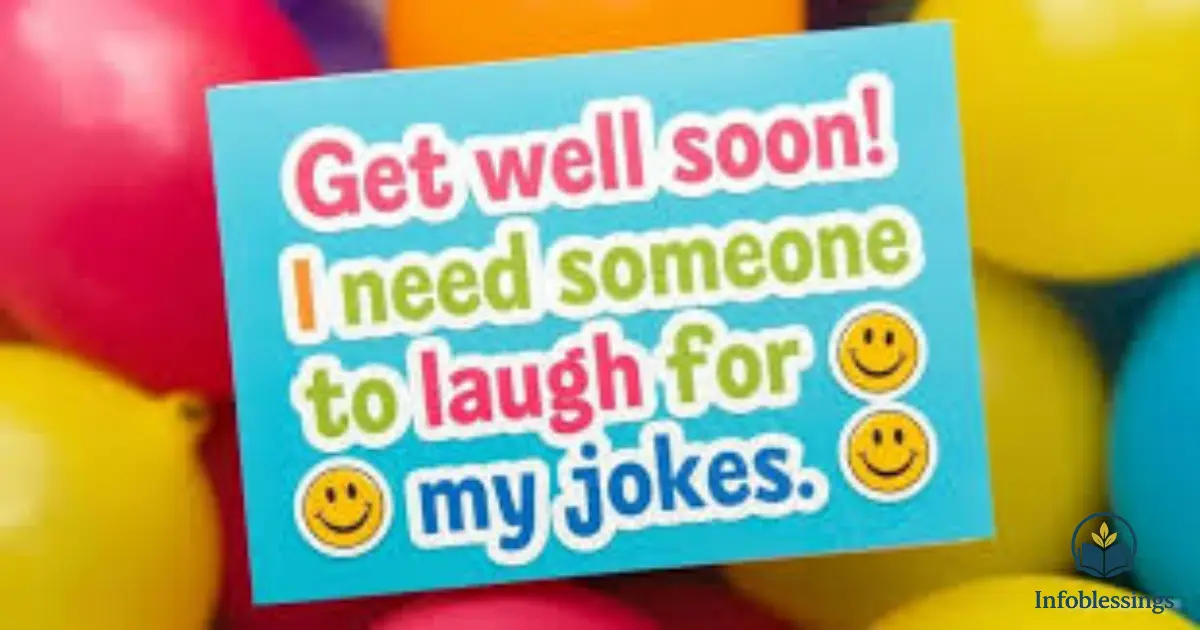 Funny Get Well Soon Messages to Make Them Smile