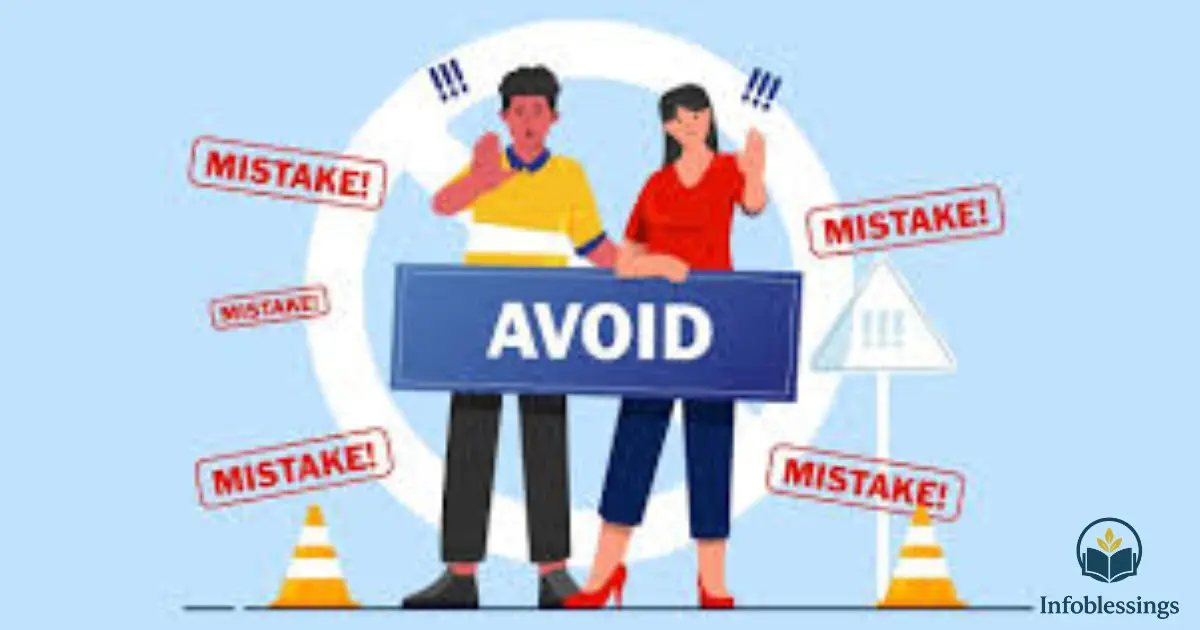 Common Mistakes to Avoid